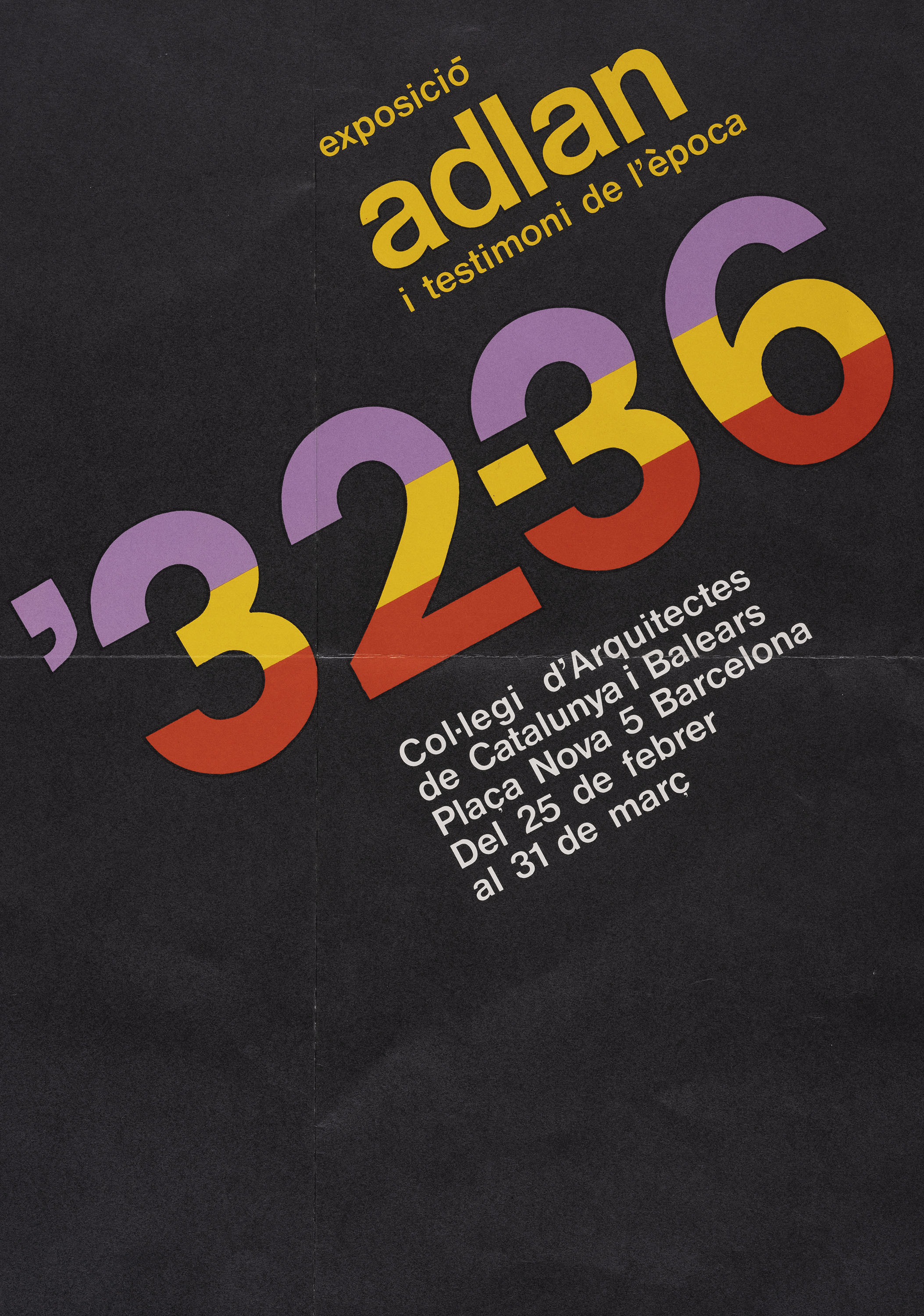 image for: Eina, Escola de Disseny. Barcelona - Exposició ADLAN i testimoni de l&#039;època &#039;32-36 (Col·legi d&#039;Arquitectes de Catalunya i Balears, Barcelona) - 1970