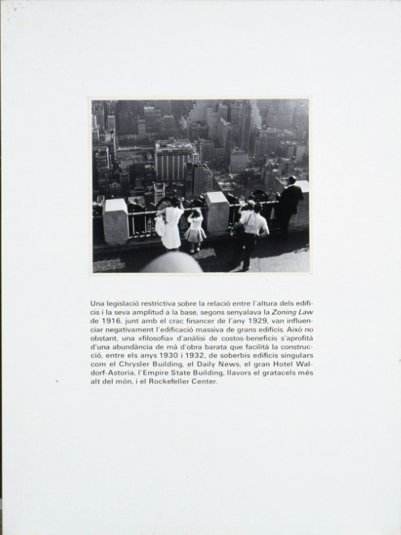 image for: Carles Fontserè - Plafó 102. 1930: els gratacels. Mirador de l'Observation Roof del RCA Building, a Rockefeller Center, entre la Cinquena Avinguda i la Sisema, i els carrers 48 i 52 - 1955-1968