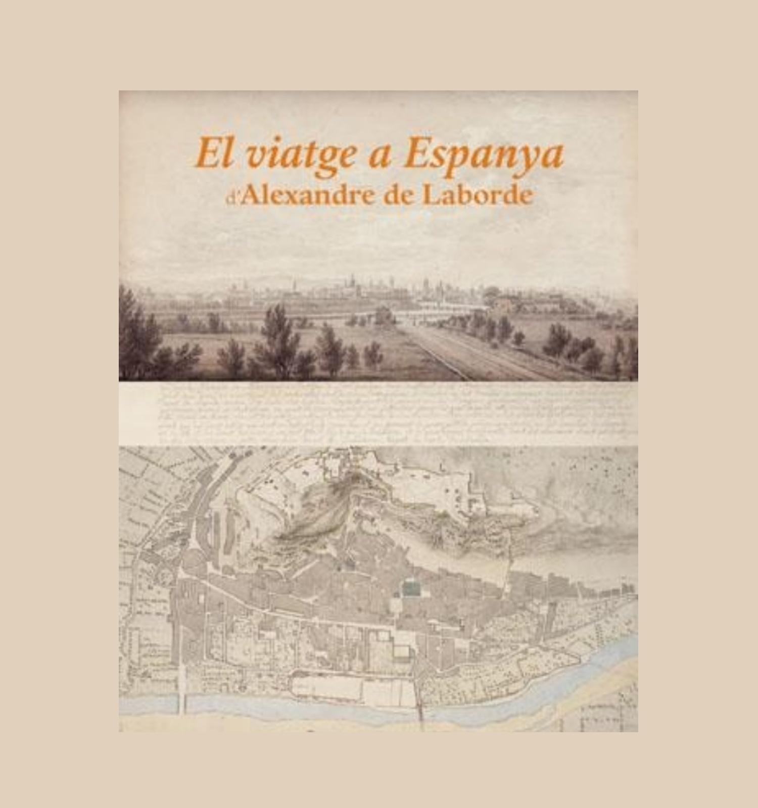 El viatge a Espanya d&#039;Alexandre de Laborde