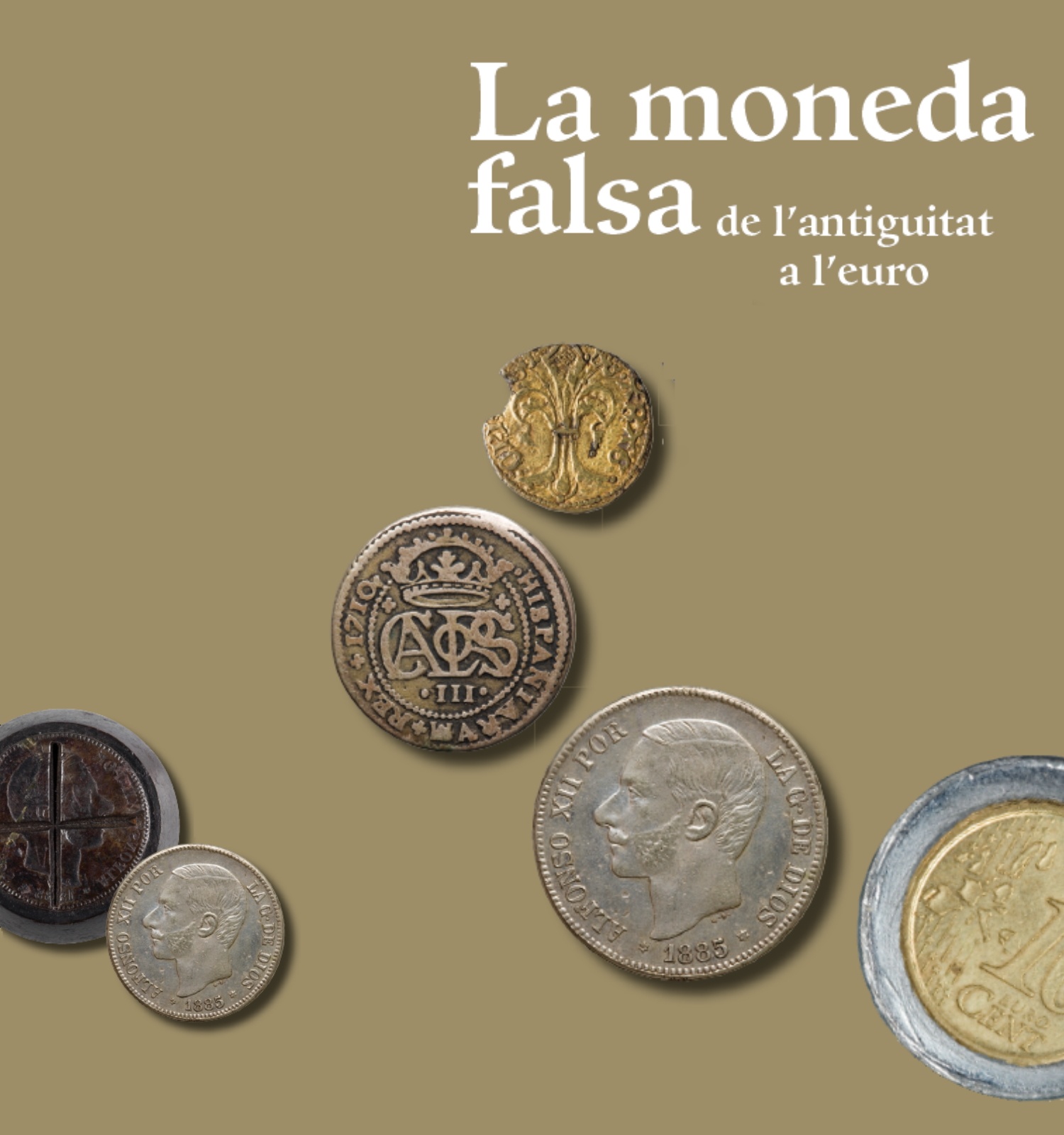 La moneda falsa. De l&#039;antiguitat a l&#039;euro