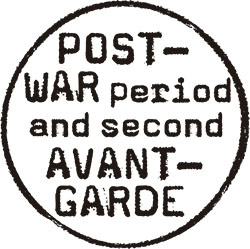 Post-war and 2nd avantgarde