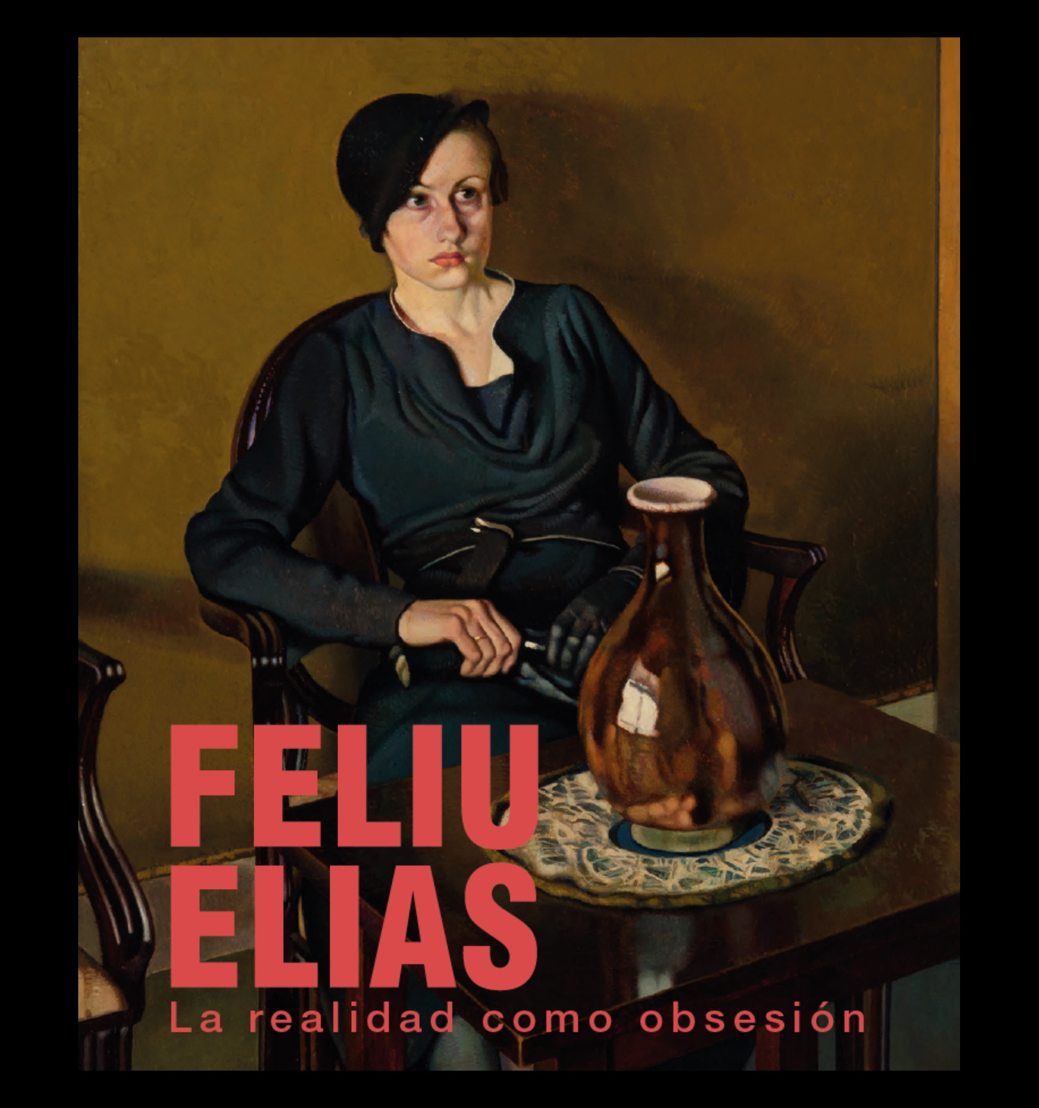 Feliu Elias. La realidad como obsesión