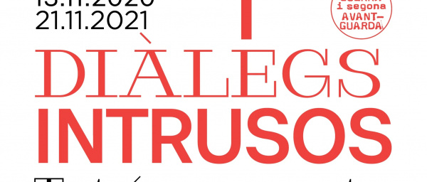 Diàlegs intrusos. Tot és present | Exposició temporal