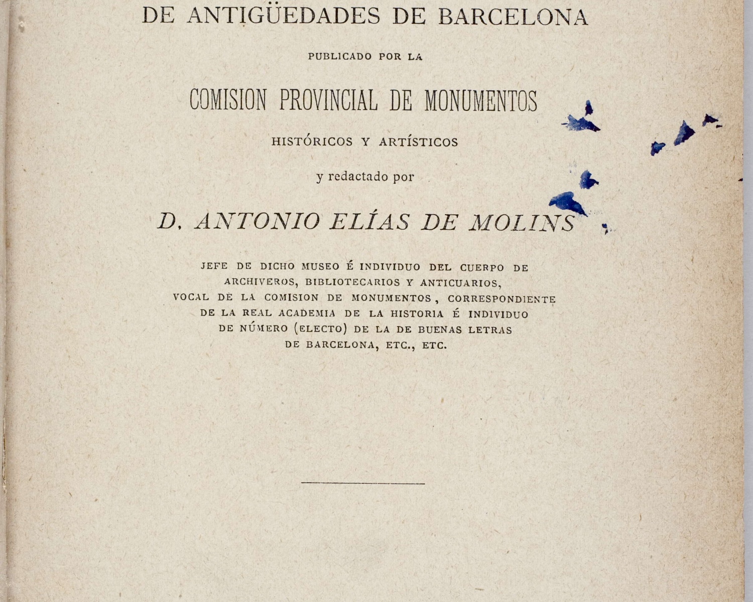 Museo Provincial de Antigüedades. Catálogo del Museo Provincial de Antigüedades de Barcelona... Museo Provincial de Antigüedades. Catálogo del Museo Provincial de Antigüedades de Barcelona...