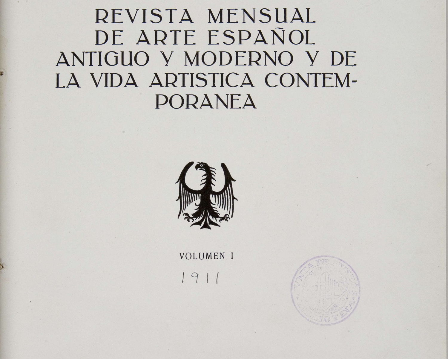 Museum: revista mensual de arte español antiguo y moderno y de la vida artística contemporánea. 1911, vol. 1. Barcelona, 1911-193? Museum: revista mensual de arte español antiguo y moderno y de la vida artística contemporánea. 1911, vol. 1. Barcelona, 1911-193?
