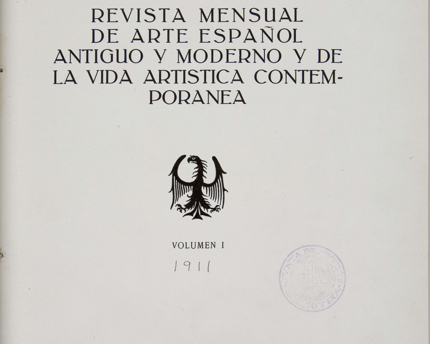 Museum: revista mensual de arte español antiguo y moderno y de la vida artística contemporánea. 1911, vol. 1. Barcelona, 1911-193?