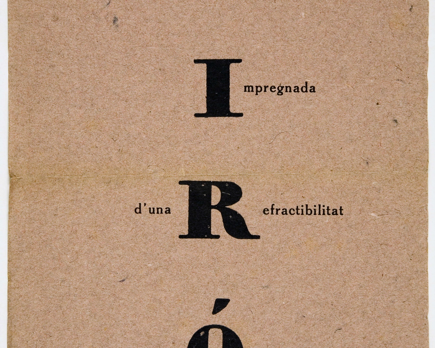 Miró: forta pictòrica: matèria impregnada d&#039;una refractibilitat cóngestionant. Barcelona: Galeries Dalmau, 1918. [1]f.