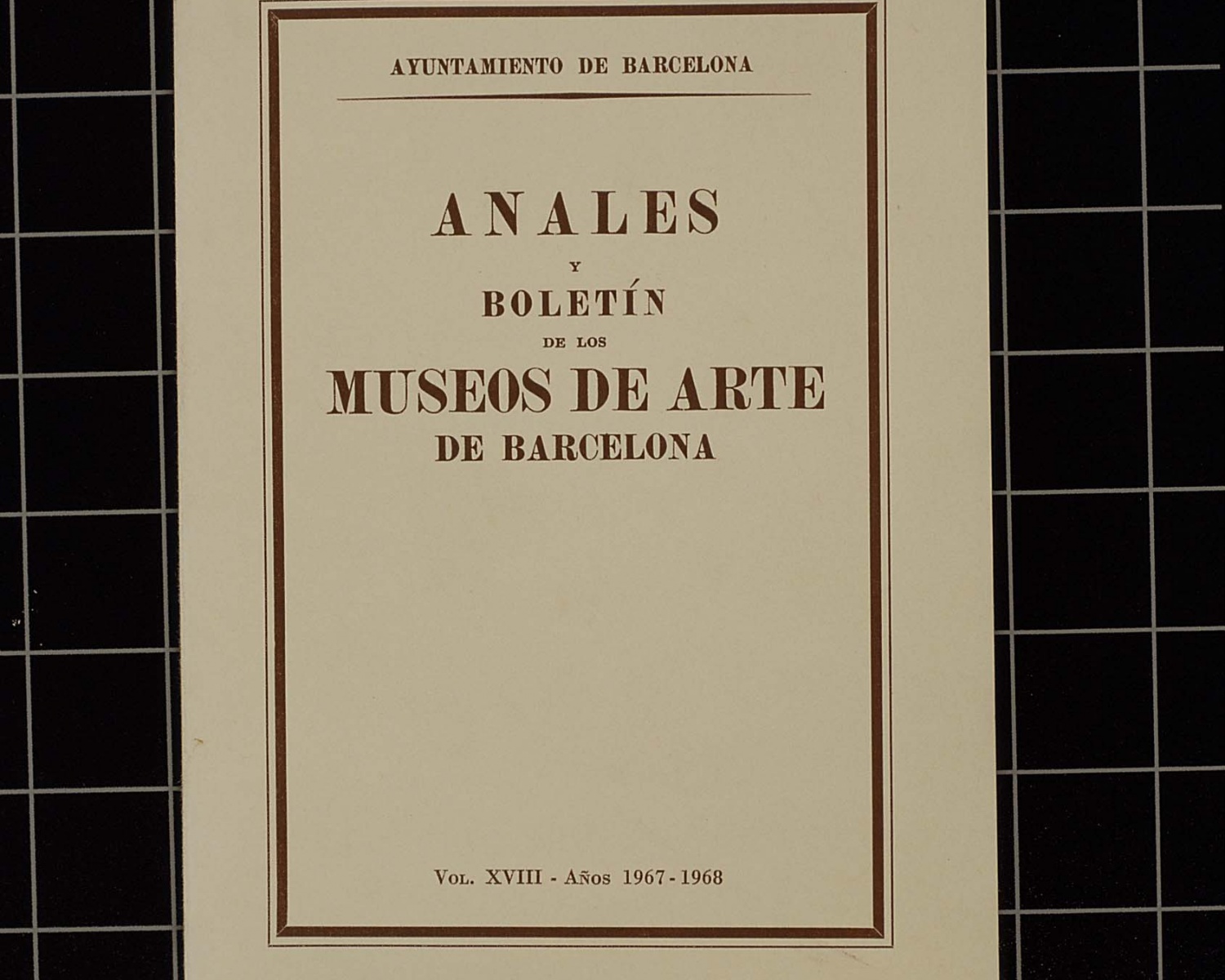 Anales y boletín de los museos de arte. 1960, vol. 14. Barcelona, 1941-1968 Anales y boletín de los museos de arte. 1960, vol. 14. Barcelona, 1941-1968