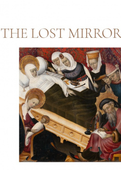 The lost mirror