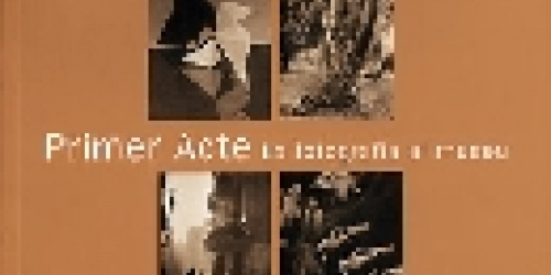 Primer Acte. La fotografia al museu 1997 - D. Balsells